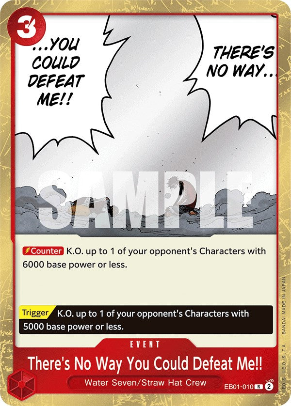 There s No Way You Could Defeat Me!! [Extra Booster: Memorial Collection] Online now